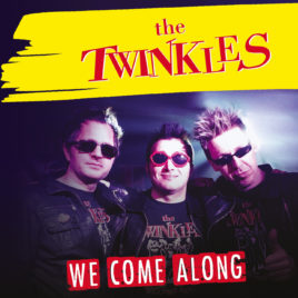 The TWINKLES – We come along