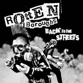 Rotten Boroughs – Back to the streets